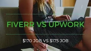 Fiverr VS Upwork