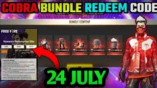 Free Fire Today Redeem Code 24 July - ff Redeem Codes - Cobra Bundle Redeem Code Free Fire 24 July