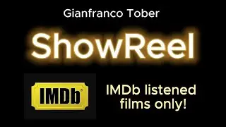 SHOWREEL Gianfranco Tober (2023) only IMDb listened Movies 