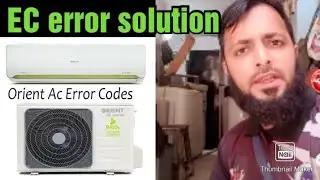 Orient air conditioner EC error what is problem