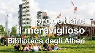 _note di viaggio #008 - Milano, Parco Biblioteca degli Alberi