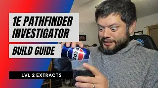 1E Pathfinder Investigator Guide - Lvl 2 Extracts