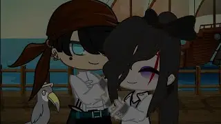 Captains Long Lost Daughter^*-Wellerman*^-Gacha Club