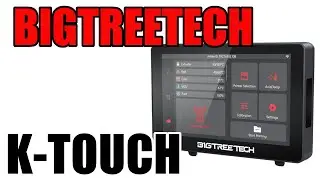 BigTreeTech - K-Touch Screen - Control ALL the Klipper - Chris's Basement 2024