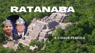 Já Sabe o Que é Ratanabá?