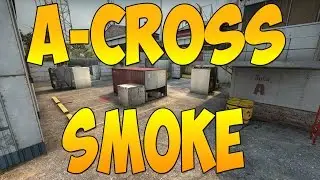 CS:GO Tricks - Cache, A-Cross Smoke