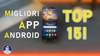 TOP 15 Migliori APP Android GRATIS - Giugno 2020 [EPISODIO XL]