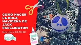 COMO HACER LA BOLA NAVIDEÑA DE JACK SKELLINGTON