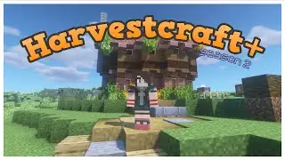 Pam's Harvestcraft 2 but it's a Minecraft Let's Play! | Harvestcraft+ 1.16.4 | EP 1