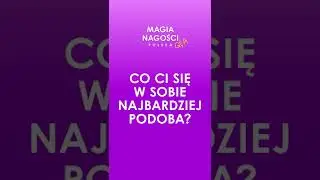 Poznaj bohaterów Magii Nagości. Polska I Magda