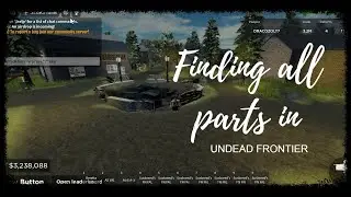FINDING ALL PARTS IN undead frontier!! ( newest roblox game)