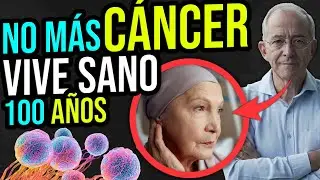 🔴 Así Se PREVIENE el CANCER, Para Llegar Sano A Los 100 AÑOS - Oswaldo Restrepo RSC