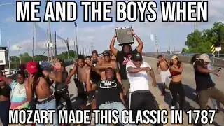 Me And The Boys When Mozart Composed Eine kleine Nachtmusik Back in 1787