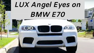 LUX Angel Eyes on BMW E70