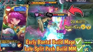 CHANG'E EARLY BUILD MAGE, LATE DIGANTI JADI BUILD MARKSMAN! BUILD CHANGE TERSAKIT 2025 - MLBB