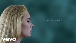 Adele - Cry Your Heart Out (Official Lyric Video)