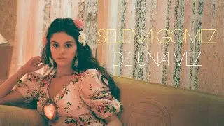 Selena Gomez De Una Vez (RUSSIAN LYRICS)