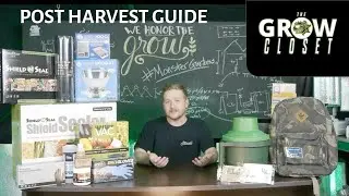 Grow Closet - Post Harvest Buyers Guide