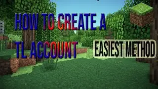 How to create a TL account under 3 minutes| Easiest Method | How To sign up At TLauncher.