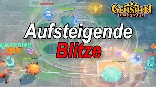 Genshin Impact - Aktion: Theater der Pilze, Aufsteigende Blitze🔥