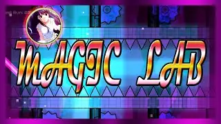 "Magic Lab" 100% (DEMON) [all coins] by GrenAde / Geometry Dash 2.11