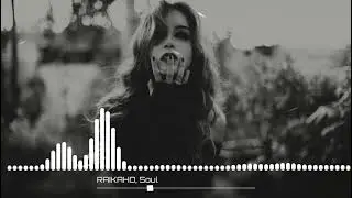 RAIKAHO, Soul - Из чёрного мерина (ZIIV Remix)