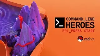 Command Line Heroes - EP1 - Press Start How gaming shapes development - Season 2