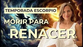 🥀 Mirar Donde no Queremos Ver 🌱 Temporada Escorpio ❤️‍🔥 Clima Astral  Oct 22 a Nov 21 🪷 2024
