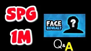 Finally Face Reveal SPG 1M  || QNA 2022