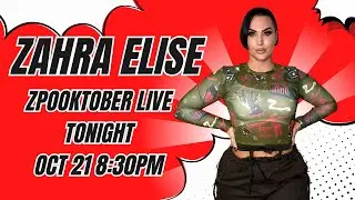 Zpooktober LIVE is happening TONIGHT at 8:30pm EST | Zahra Elise
