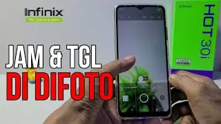 Cara Menampilkan Tanggal Di Foto Kamera Infinix Hot 30i