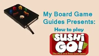 Basic Guide: How To Play Sushi Go
