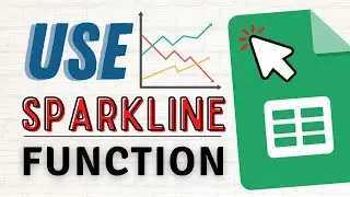 How to Use the SPARKLINE Function in Google Sheets (MiniChart in Cell)