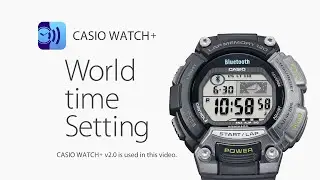 CASIO STB-1000 - How to set the world time in CASIO WATCH+ v2.0
