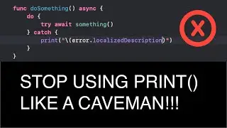 Logging in Swift the Right Way | 2025 | Xcode