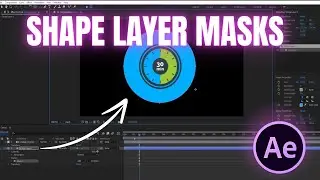 How To Create Shape Layer Masks in After Effects