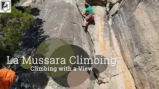 Climbing in La Mussara - Climbing with a View - Siurana