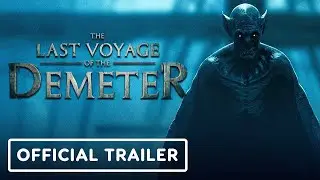 The Last Voyage of the Demeter (2023) Official Trailer