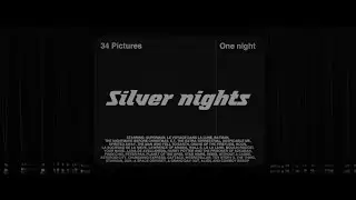 Silver Nights | 34 movies in one night