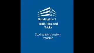 Tekla Structures - Stud spacing custom variable
