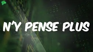 N'y pense plus - Tayc (Lyrics)