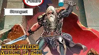 Different and unique versions of thor // Explained - Ars super