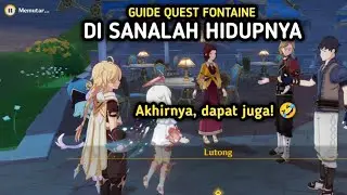 Guide Quest DI SANALAH HIDUPNYA | Genshin Impact