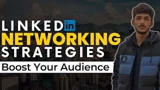 Grow Like a Pro on Linkedin | Linkedin Network and Connections | Linkedin Networking Strategies