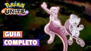 GUIA COMPLETO DO MEWTWO Y | POKEMON UNITE