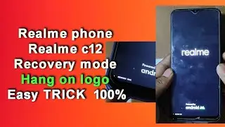 REALME C12 Hang on Recovery Mode | Realme mobile  show recovery mode Problem solve Easy trick 100%