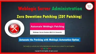 Weblogic Server Zero Downtime Patching (ZDT) Step by Step with Commands,Screenshots and Explanations
