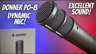 Donner PO-8 Dynamic XLR Microphone Review with Comparisons!