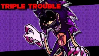 Triple Trouble | VS Sonic.exe Anniversary Album (+FLP)