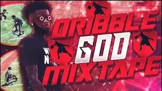 Dribble mixtape #what!🕷Nba2k21